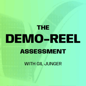 The Demo-Reel Assessment